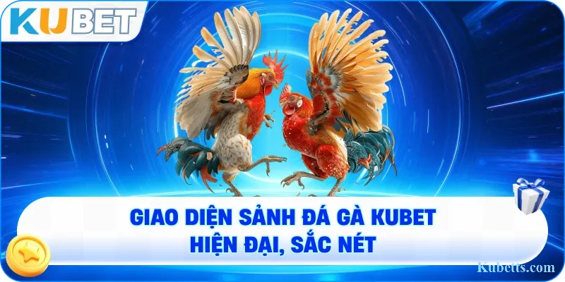 Đá Gà Online KUBET: Sân Chơi Kê Chiến Hấp Dẫn, Uy Tín Hàng Đầu Việt Nam 1 giao diện sảnh đá gà KUBET hiện đại, sắc nét